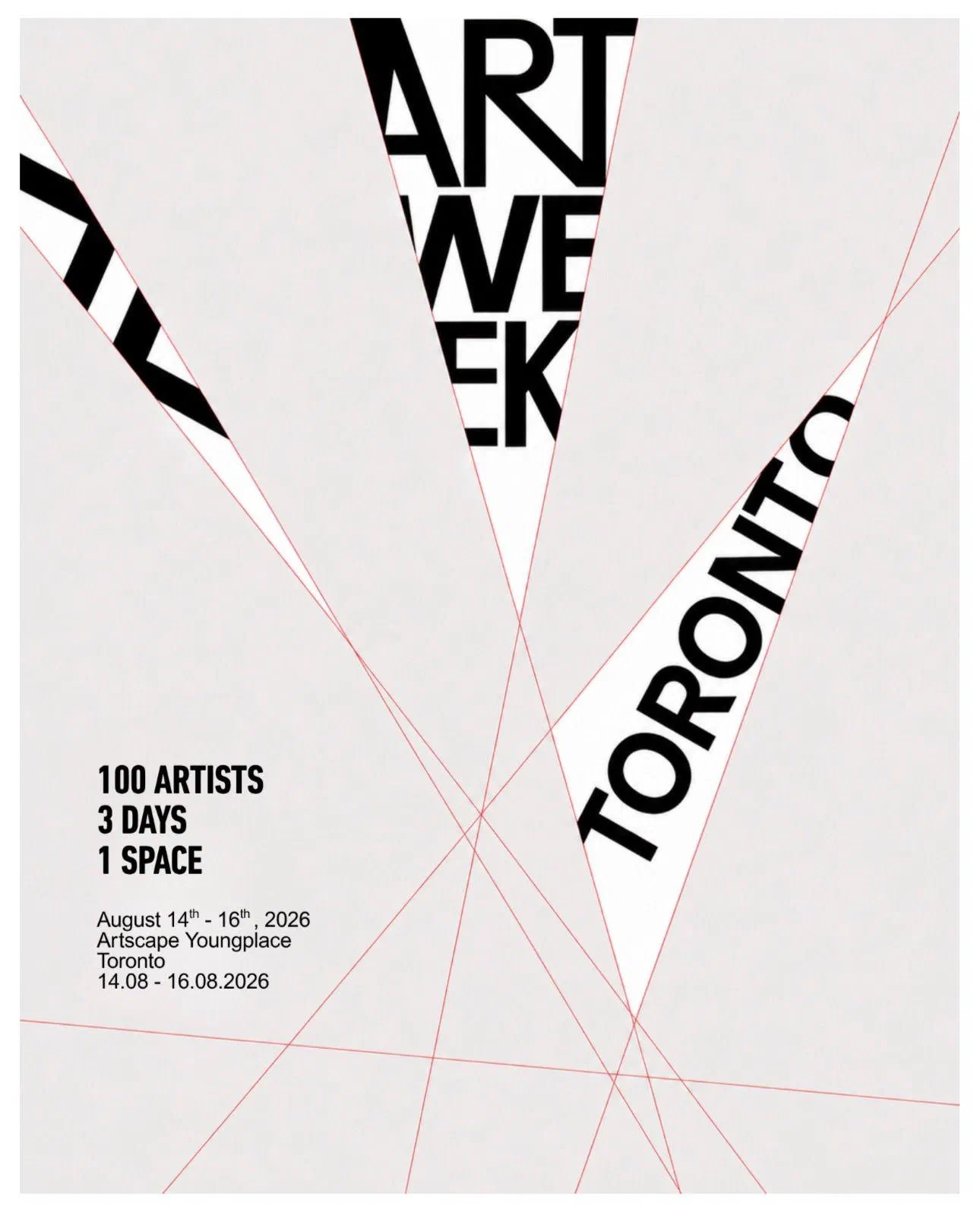 Poster for Art Week Toronto 2026: 100 artists over three days at Artscape Youngplace, 14 to 16 August.
